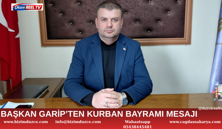BAŞKAN AYDIN GARİP’TEN ANLAMLI KURBAN BAYRAMI MESAJI