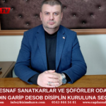 BAŞKAN AYDIN GARİP, DESOB DİSİPLİN KURULU’NA SEÇİLDİ
