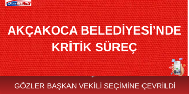 GÖZLER BAŞKAN VEKİLİ SEÇİMİNE ÇEVRİLDİ
