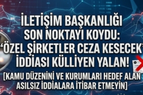 İletişim Başkanlığı Son Noktayı Koydu: