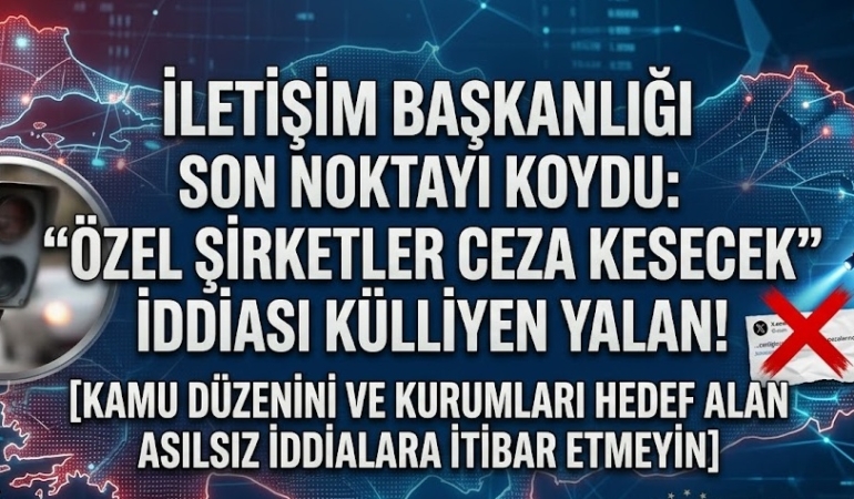 İletişim Başkanlığı Son Noktayı Koydu: