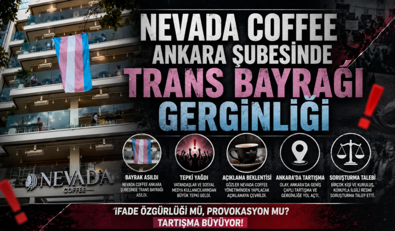 Ankara'da Trans Bayrağı Tartışması: Nevada Coffee'de Neler Oluyor?