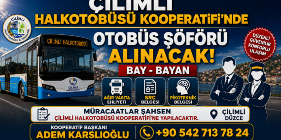 Çilimli'de Halk Otobüslerine Şoför Alınacak;