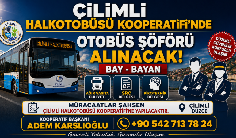 Çilimli'de Halk Otobüslerine Şoför Alınacak;