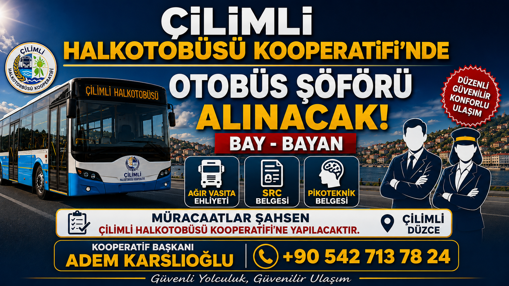 Çilimli'de Halk Otobüslerine Şoför Alınacak;