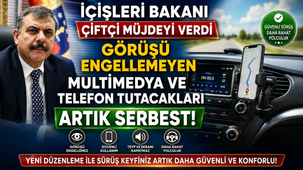 İçişleri Bakanlığı’ndan Sürücülere Müjde: