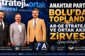 Anahtar Parti Bolu’da Toplandı: