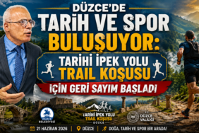  Tarih Koşarak Canlanıyor: Düzce’de İpek Yolu Maratonu Başlıyor!