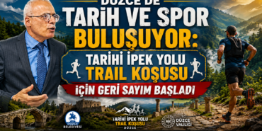  Tarih Koşarak Canlanıyor: Düzce’de İpek Yolu Maratonu Başlıyor!