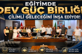ÇİLİMLİ EĞİTİMDE DEV GÜÇ BİRLİĞİ: