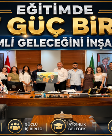 ÇİLİMLİ EĞİTİMDE DEV GÜÇ BİRLİĞİ: