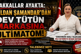 VİLDAN ŞAMANDAR'DAN DEV TÜTÜN MARKASINA ÜLTİMATOM!