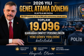 Bakan Çiftçi Duyurdu: Emniyet’te 19 Bin 96 Personelin Görev Yeri Değişti!