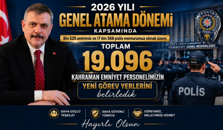 Bakan Çiftçi Duyurdu: Emniyet’te 19 Bin 96 Personelin Görev Yeri Değişti!