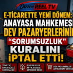 AYM'den E-Ticaret Kararı: Pazaryerlerinin Sorumsuzluk Maddesi İptal Edildi!