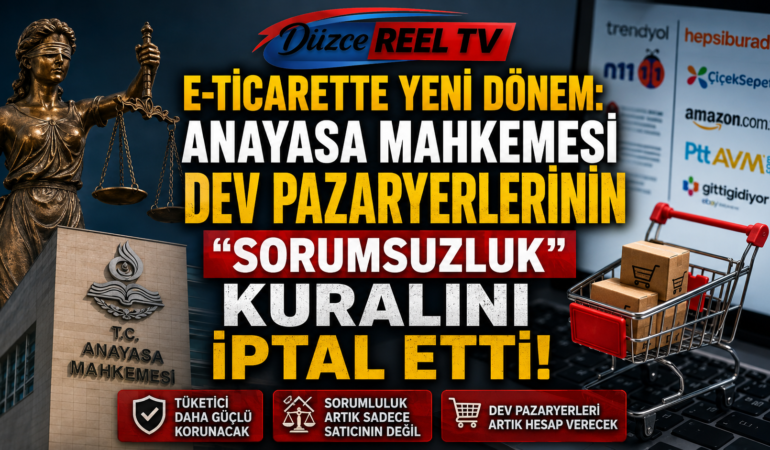 AYM'den E-Ticaret Kararı: Pazaryerlerinin Sorumsuzluk Maddesi İptal Edildi!