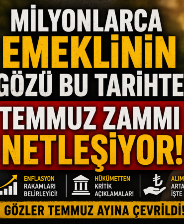 MİLYONLARCA EMEKLİNİN GÖZÜ BU TARİHTE: