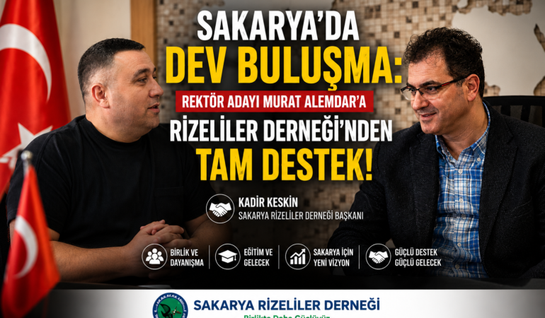  Rektör Adayı Murat Alemdar’a Rizeliler Derneği’n Ziyaret!