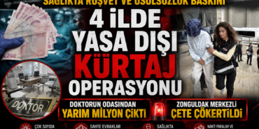 4 İlde Yasa Dışı Kürtaj Operasyonu