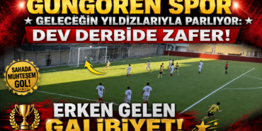 GÜNGÖREN SPOR GELECEĞİN YILDIZLARIYLA PARLIYOR: