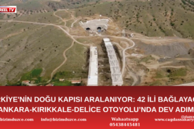 42 İLİ BAĞLAYACAK ANKARA-KIRIKKALE-DELİCE OTOYOLU’NDA DEV ADIM!