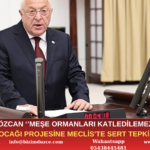 TALİH ÖZCAN'DAN TAŞ OCAĞI PROJESİNE MECLİS'TE SERT TEPKİ!