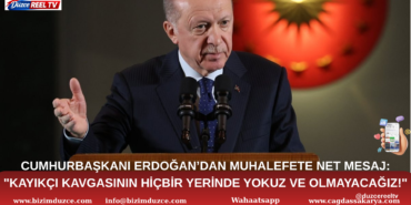 Cumhurbaşkanı Erdoğan'dan Muhalefete Net Tepki: "Hiçbir Yerinde Yokuz!"