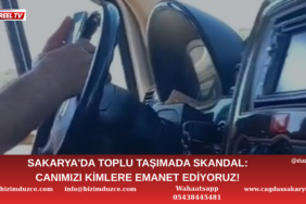 SAKARYA'DA TOPLU TAŞIMADA SKANDAL: