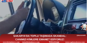 SAKARYA'DA TOPLU TAŞIMADA SKANDAL: