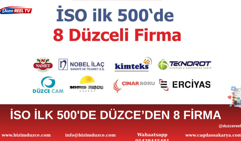 İSO İlk 500 Listesinde Düzce'den Devler Arenasında 8 Firma Yer Aldı