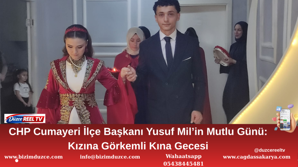 CHP Cumayeri İlçe Başkanı Yusuf Mil Kızını Evlendirdi: