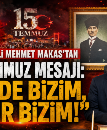 Vali Mehmet Makas'tan 15 Temmuz Mesajı: