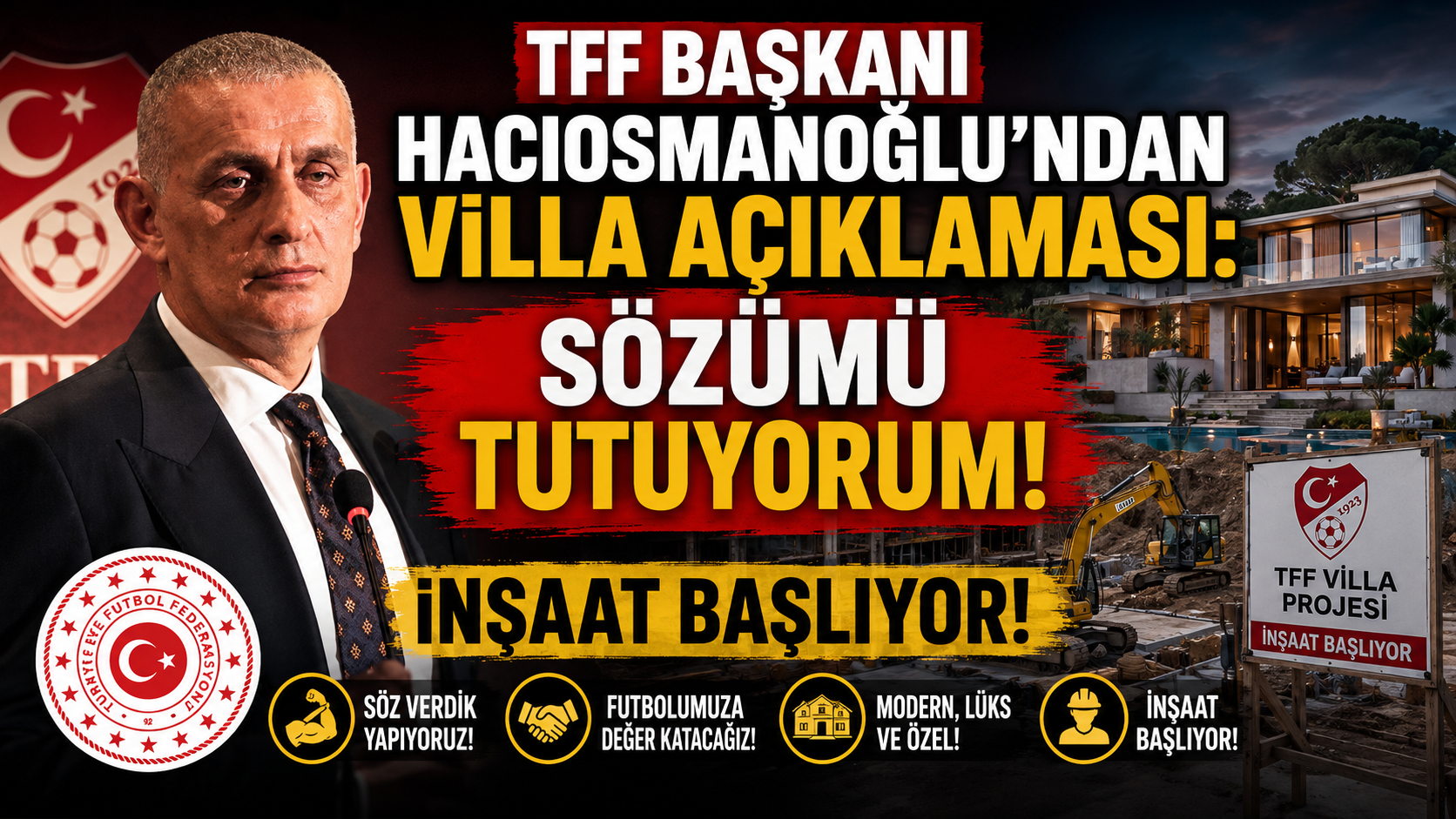 TFF Başkanı Hacıosmanoğlu’ndan Villa Açıklaması: