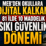 81 İLDE 10 MADDELİK SIKI GÜVENLİK DÖNEMİ