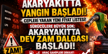 Akaryakıt Fiyatlarında Rekor Artış
