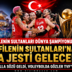 Dünya Şampiyonu Filenin Sultanları’na Villa Jesti Gelecek mi?