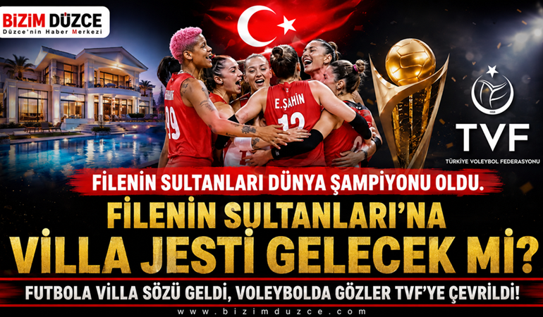 Dünya Şampiyonu Filenin Sultanları’na Villa Jesti Gelecek mi? Dünya Şampiyonu Filenin Sultanları’na Villa Jesti Gelecek mi?