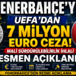 Fenerbahçe'ye UEFA şoku: 7 milyon Euro ceza!