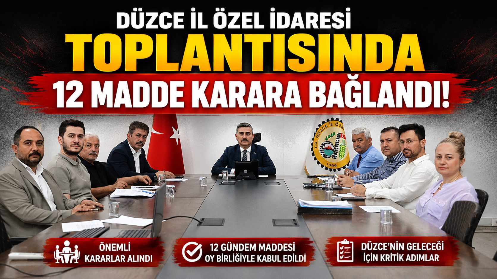 Düzce İl Özel İdaresi Topantısı'nda 12 Madde Karara Bağlandı!