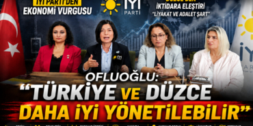OFLUOĞLU: “Düzce ve Türkiye daha iyi yönetilebilir”