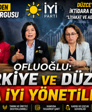 OFLUOĞLU: “Düzce ve Türkiye daha iyi yönetilebilir”
