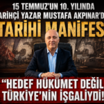 TARİHÇİ YAZAR MUSTAFA AKPINAR'DAN TARİHİ MANİFESTO: