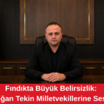 Şendoğan Tekin'den Sert Fındık Çıkışı: Üreticiyi Ezdiriyorlar!