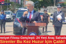 Emniyet Filosu 24 Yeni Araç Katıldı! Emniyet Filosu 24 Yeni Araç Katıldı!