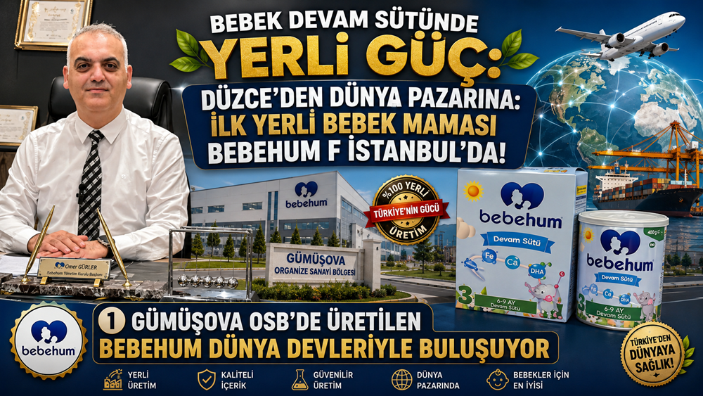 Gümüşova OSB’de Üretilen Bebehum Dünya Devleriyle Buluşuyor Gümüşova OSB’de Üretilen Bebehum Dünya Devleriyle Buluşuyor