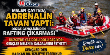 Melen Çayı'nda Gençliğinden Rafting Çıkarması