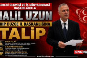 MHP Düzce İl Başkanlığı İçin Halil Uzun Sahaya İndi: