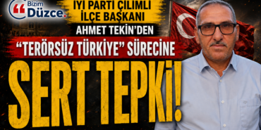 Yİ Parti Çilimli’den “Terörsüz Türkiye” sürecine sert tepki