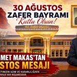 Düzce Valisi Mehmet Makas’tan Coşkulu 30 Ağustos Zafer Bayramı Mesajı