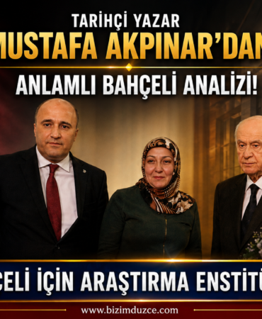 Tarihçi Yazar Mustafa Akpınar’dan Anlamlı Bahçeli Analizi! Tarihçi Yazar Mustafa Akpınar’dan Anlamlı Bahçeli Analizi!